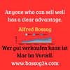 Posting by Alfred Bossog. Anyone who can sell well has a clear advantage.